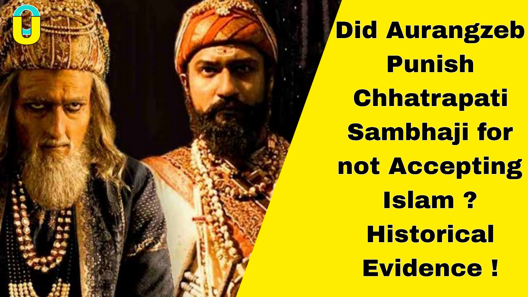 Did Aurangzeb Punish Chhatrapati Sambhaji for not Accepting Islam ? Historical Evidence